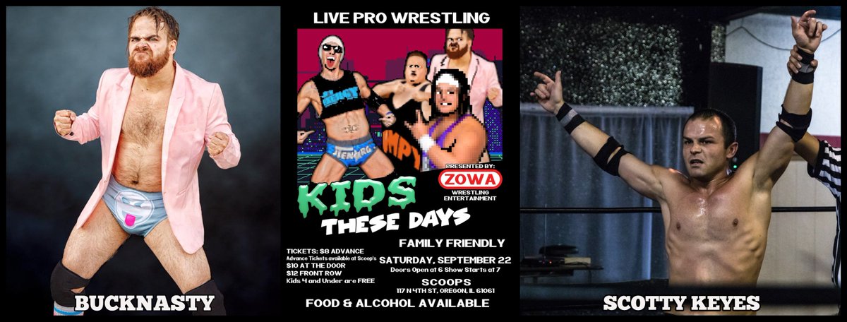 zowalive's tweet photo. .@bucky4everyone vs @ScottKeyes13 on Saturday, September 22 at Kids These Days! #ZOWA #KidsTheseDays #RAW https://t.co/Z4tlnTGw6u