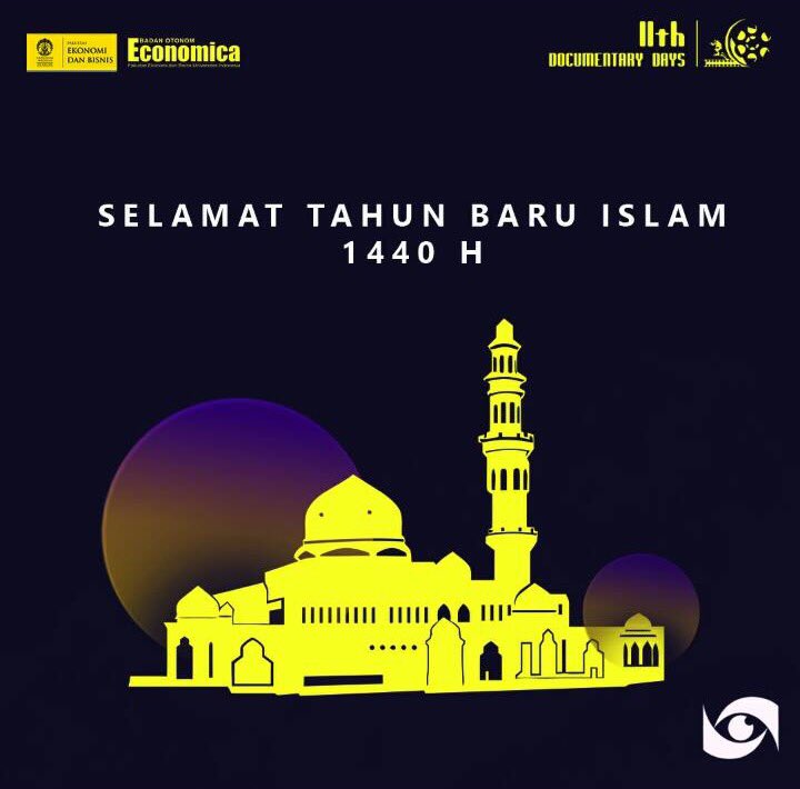DOCDAYSFEBUI's tweet image. Segenap Keluarga The 11th Documentary Days mengucapkan Selamat Tahun Baru Islam 1440 Hijriah. Semoga kita dapat senantiasa meningkatkan ibadah, keimanan dan ketaqwaan, serta berhijrah diri untuk hidup yang lebih berarti🙏