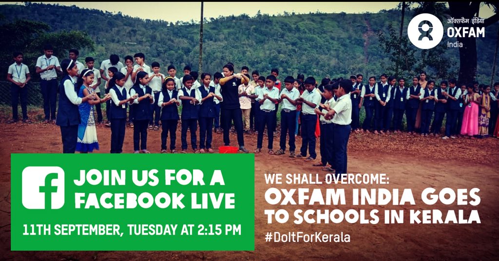 OxfamIndia's tweet photo. Our Humanitarian Team from #Idukki, #Kerala will be going LIVE on Facebook today! π£ Join us at 2:15 pm as we take our WASH programme to schools in the district: https://t.co/1XPVYpX5QY
#DoItForKerala #KeralaFloodRelief https://t.co/U0x1KJzhbR