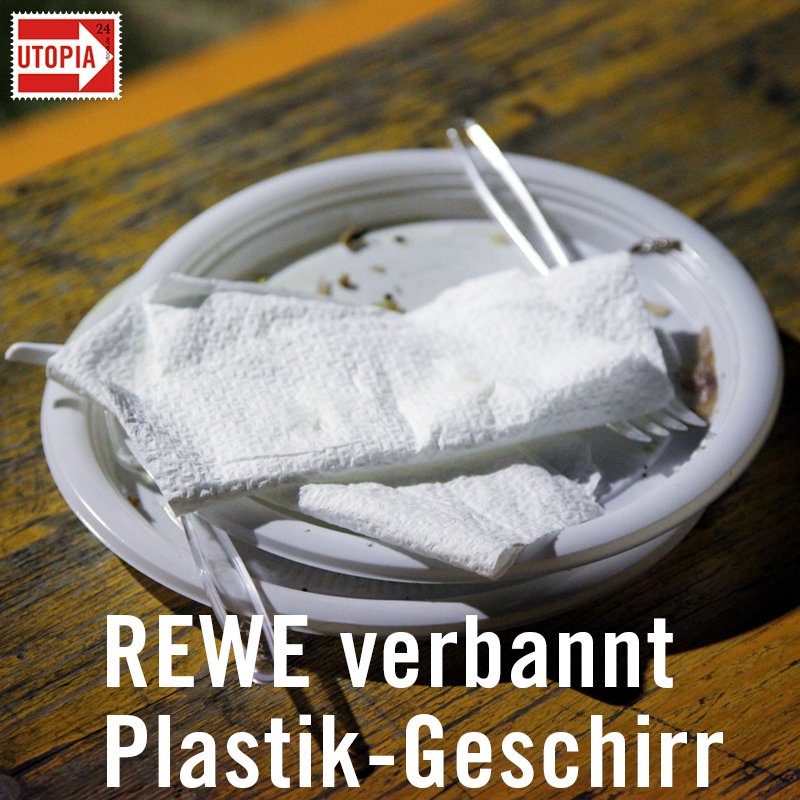 utopia's tweet photo. Die @rewe_group (REWE, Penny, Toom) will ab 2020 kein Besteck oder Geschirr aus Einwegplastik mehr verkaufen! https://t.co/dSVVrxs7AM