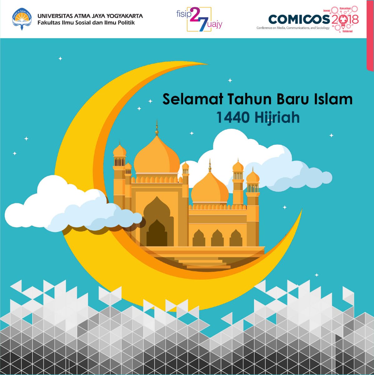 ComicosUAJY's tweet photo. Selamat Tahun Baru Islam 1 Muharram 1440 H #1Muharram1440H  #TahunBaruIslam #TahunBaruHijriyah #Conference #Communication #Sociology #COMICOS2018 #FISIPUAJY #UAJY https://t.co/5gCwTsQLKc