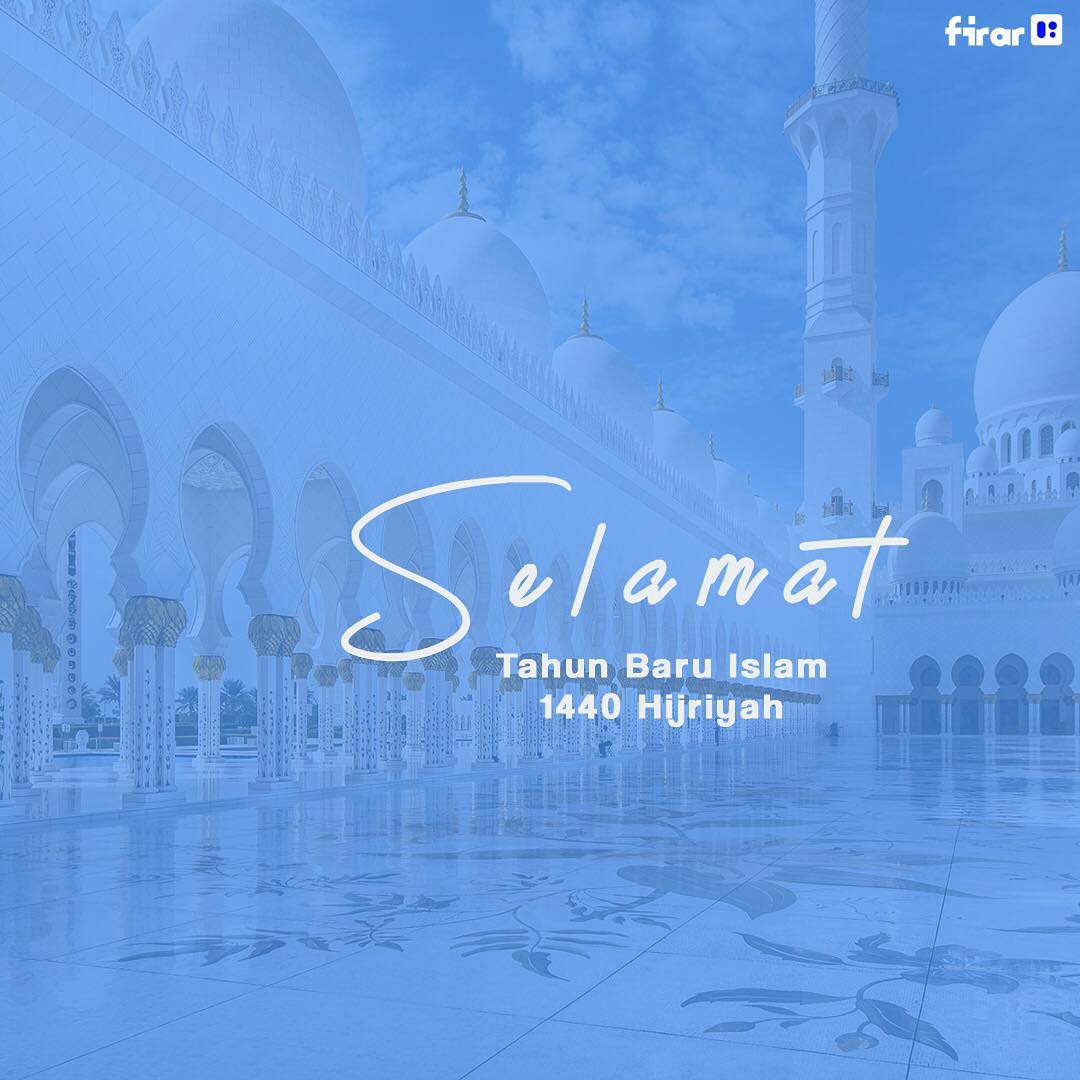 Selamat #TahunBaruIslam #1Muharram1440H #TahunBaruHijriyah #hijriah #IslamicNewYear. Semoga seluruh umat Islam senantiasa menjadi pemersatu umat manusia.
