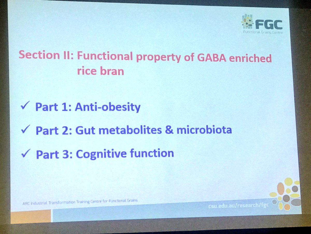 Zhongkai Zhou highlights the potential of GABA-enriched rice bran as a novel dietary supplement. #AGSA18 @ausgrainscience @FGC_Chris #CSUFGC