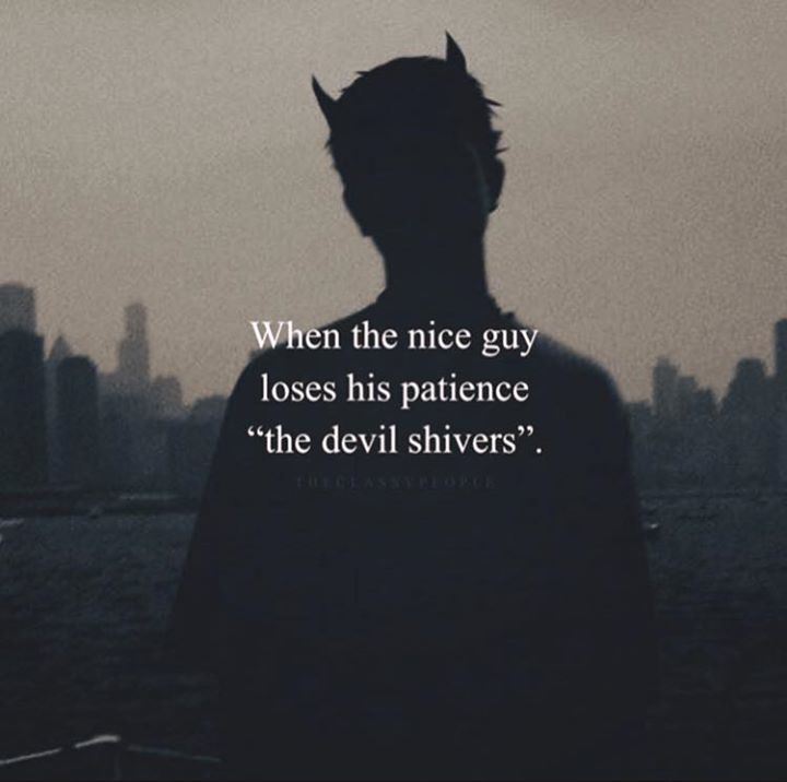 Quotes About Nice Guys Quotes 'Nd Notes Na Twitteru: "When The Nice Guy Loses His Patience..  Https://T.co/Aacciclcwx" / Twitter