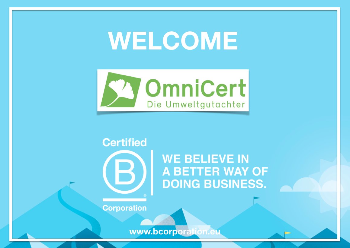 Welcome to the #BCorp Community <a href="/OmniCert_de/">OmniCert Umweltgutachter GmbH</a>!

#ReinventingBusiness