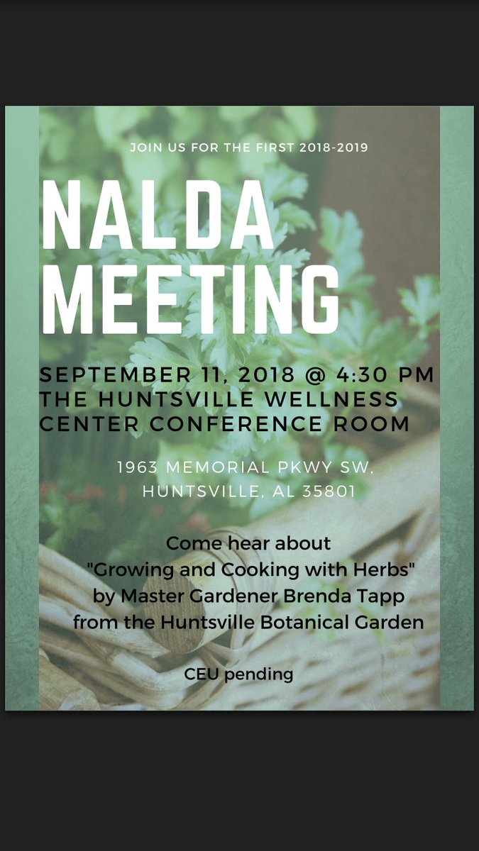 Please join us TODAY, Tuesday, September 11 at the Huntsville Hospital Medical Mall Wellness Center conference room at 4:30 pm for a presentation on "Growing and Cooking with Herbs" given by  a Master Gardner of North Alabama.