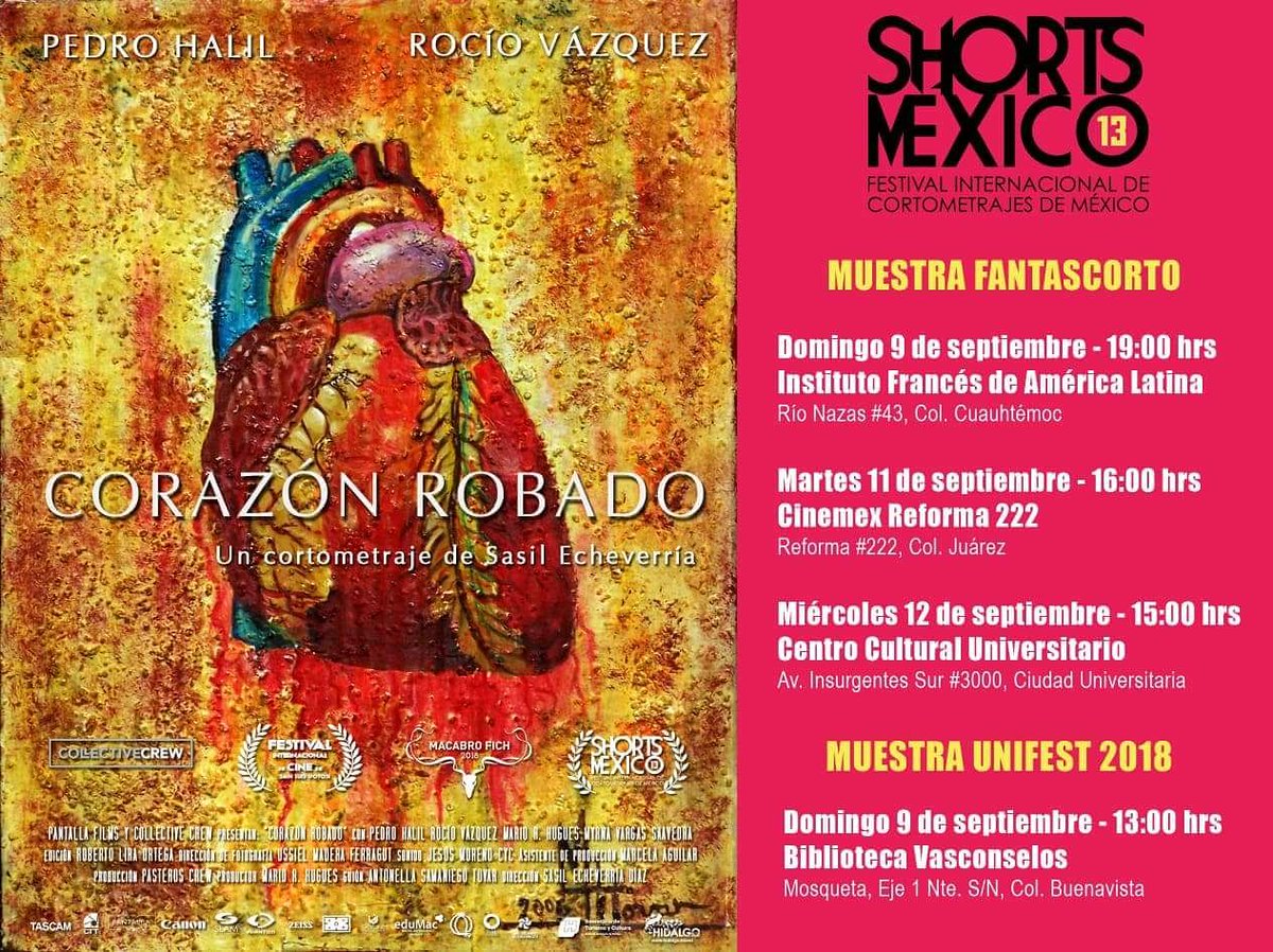 Proyección #Shortfilm 'Corazón Robado' #Director <a href="/SasilEcheverria/">sasil echeverria</a> 🔜 Hoy, Martes 11 de Septiembre a las 4pm <a href="/Cinemex/">Cinemex</a> Reforma 222; 🔜 Jueves 12 de Septiembre a las 3pm Centro Cultural Universitario <a href="/unam/">UNAM</a>⏺Selección Oficial <a href="/shortsmexico/">Shorts México</a> #ShortsMexico #PedroHalil #ActorsLife 🎭
