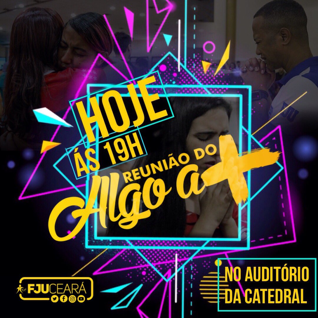 FJUCeara's tweet photo. Hoje tem aquela reunião super especial, feita pra você que deseja receber um #AlgoAMais de Deus.😄 #FJU #AlgoA+ #JovensVisionários https://t.co/hyPyZ6lZyz