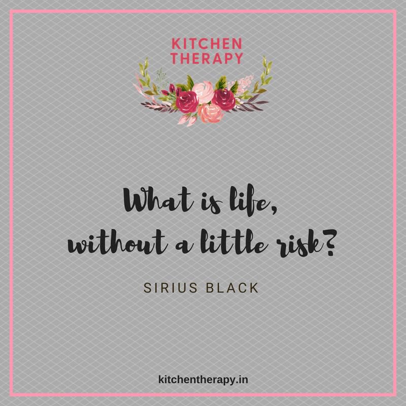 🤩⠀
.⠀
.⠀
.⠀
#liferisks #risk #kitchentherapyquotes⠀
#kitchentherapy #quotes #life #inspiration #indianfoodbloggers #foodtalkindia #loveyourlife #foodblog #instafood #quoteoftheday #qotd #ilovefood #indianblogs #wordstoliveby #india #foodie #huffposttaste #foods4thought