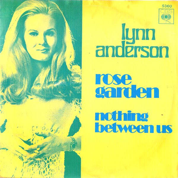   Rose Garden / Lynn Anderson                Lynn Anderson        71    Happy Birthday!! 