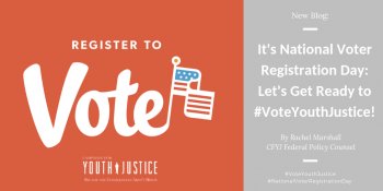 It's critical we register to vote and #VoteYouthJustice & #VoteKids this November! Learn more in @justiceforyouth's new blog by Rachel Marshall: bit.ly/2OKqzqZ

#NationalVoterRegistrationDay
