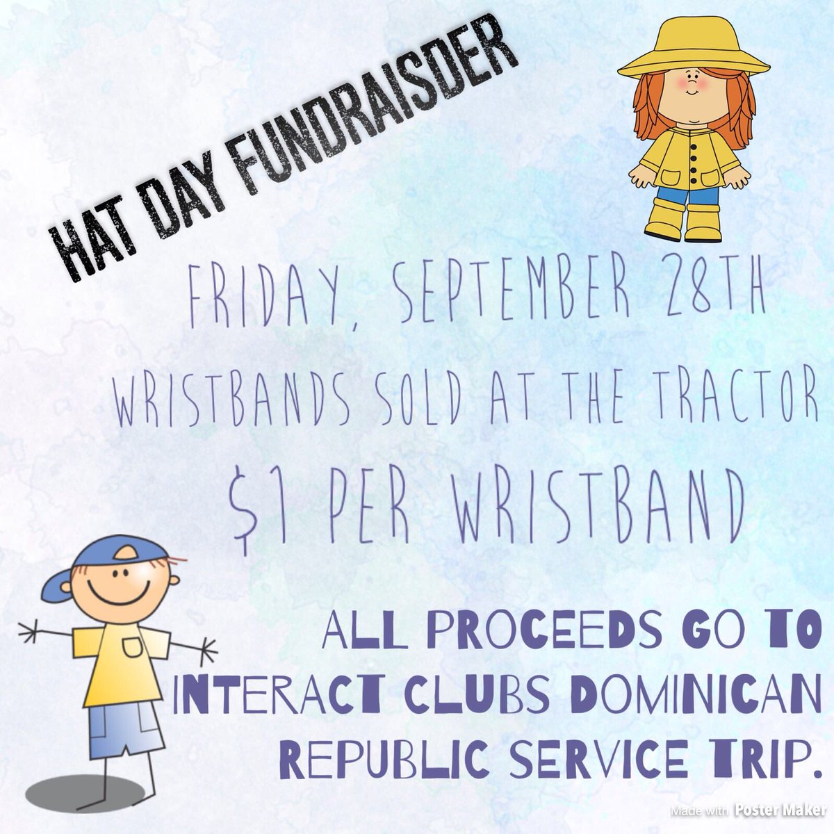 SanaaAyoub1's tweet photo. Plz Retweet/Share: Hat Day Fundraiser this Friday September 28! You must purchase a ticket or wristband from room A102 or by the tractor on Thursday and Friday morning. Please spread the word! https://t.co/v2Tg5Ke17r