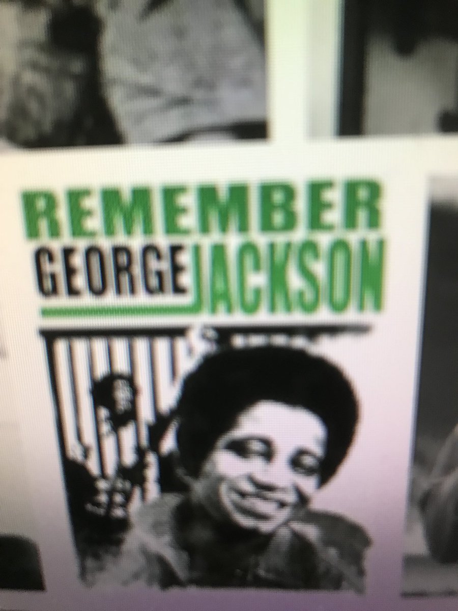 Young revolutionary George Jackson was assassinated by the pigs August 21, 1971 in San Quintin state prison. He was a friend Angela Davis.