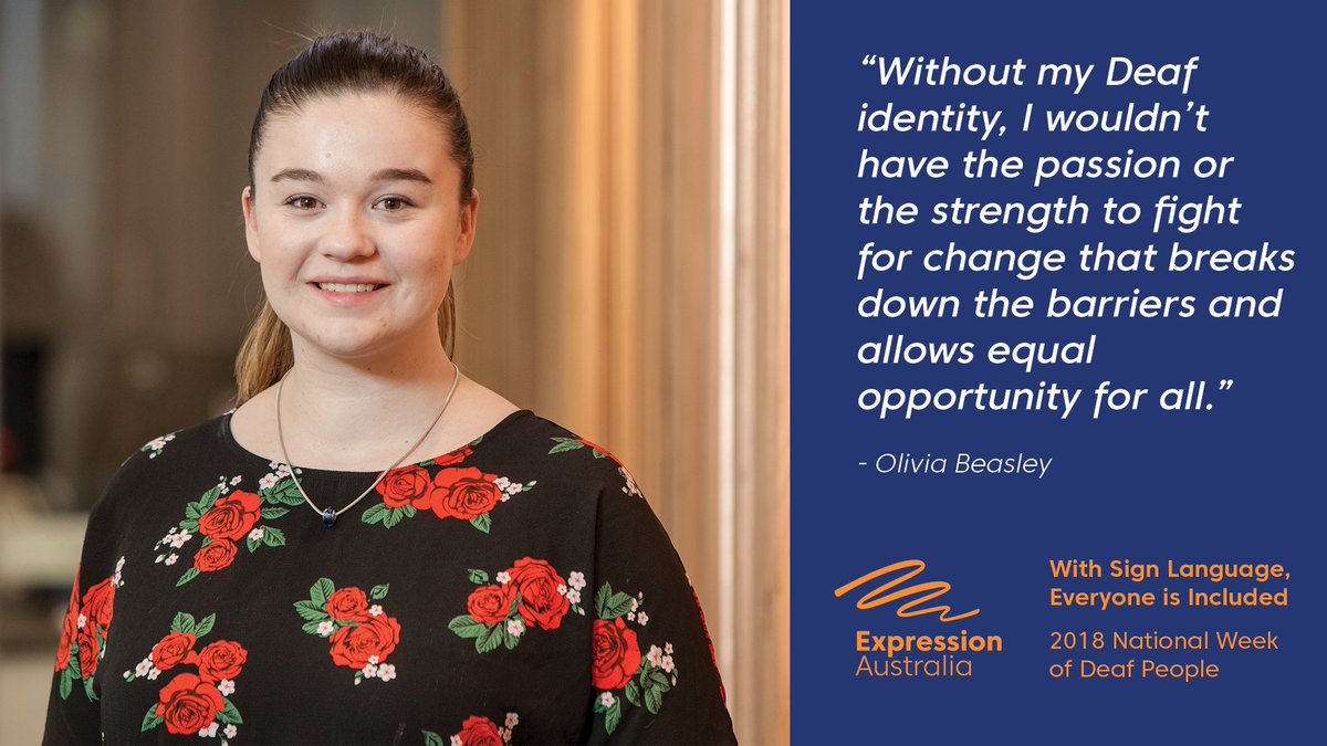 ExpressionAus's tweet photo. “Without my Deaf identity, I wouldn’t have the passion or the strength to fight for change that breaks down the barriers and allows equal opportunity for all.”
Read Olivia's story: https://t.co/ENfi7d4srG
#ExpressionAustralia #Deaf #SignLanguage #Auslan #NWDP2018 https://t.co/5GDUZukxUk