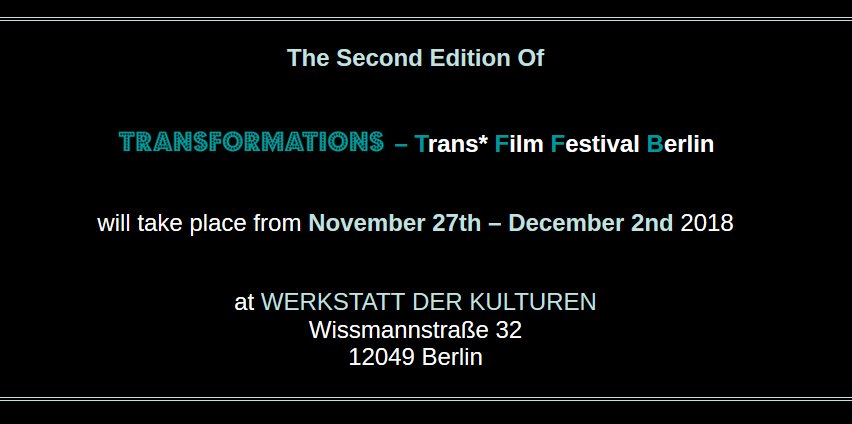 opencitizenship's tweet photo. SAVE the DATE! #ViRaLFonds supports the TransFormations Festival that envisions transformations in moving-image narratives and centers a diverse range of voices from the trans* and gender-variant community. https://t.co/ODXtRJMGMJ @FaireMigration @WerkstattKultur https://t.co/M2hH3kMTSf