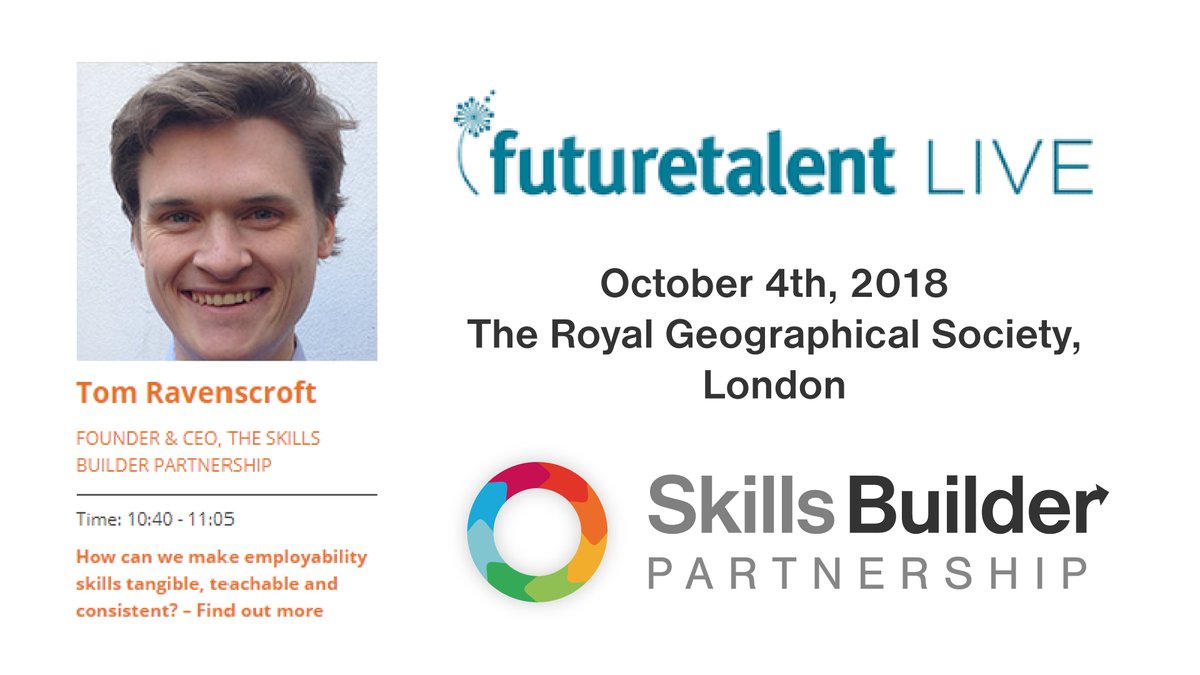 Skills_Builder's tweet image. Want to make a difference to the future of skills and work? We’ll be joining headteachers, careers leaders and business leaders at #FutureTalentLIVE. It's free to attend for teachers; get your tickets at bit.ly/FTLive2018