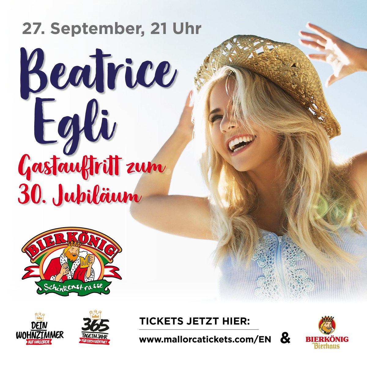 Bierkönig Mallorca (@_bierkoenig) on Twitter photo Seid Ihr schon für die große Jubiläumsfeier auf der Insel? Sichert Euch jetzt noch Eure Tickets hier: bit.ly/BK30Jahre oder bei uns gegenüber im Bierhaus. Seid Ihr schon für die große Jubiläumsfeier auf der Insel? Sichert Euch jetzt noch Eure Tickets hier: bit.ly/BK30Jahre oder bei uns gegenüber im Bierhaus.