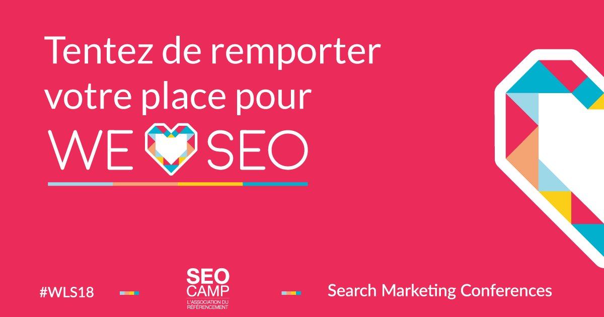 seocamp's tweet photo. Vous souhaitez participer au We Love SEO ? RT &amp; Follow @WeLoveSEO18 &amp; @seocamp pour tenter de remporter l’une des 2 places à gagner ! #WLS18 - Plus d’informations sur l’événement : https://t.co/cRHf5zdndC https://t.co/7hXZvaCxw2