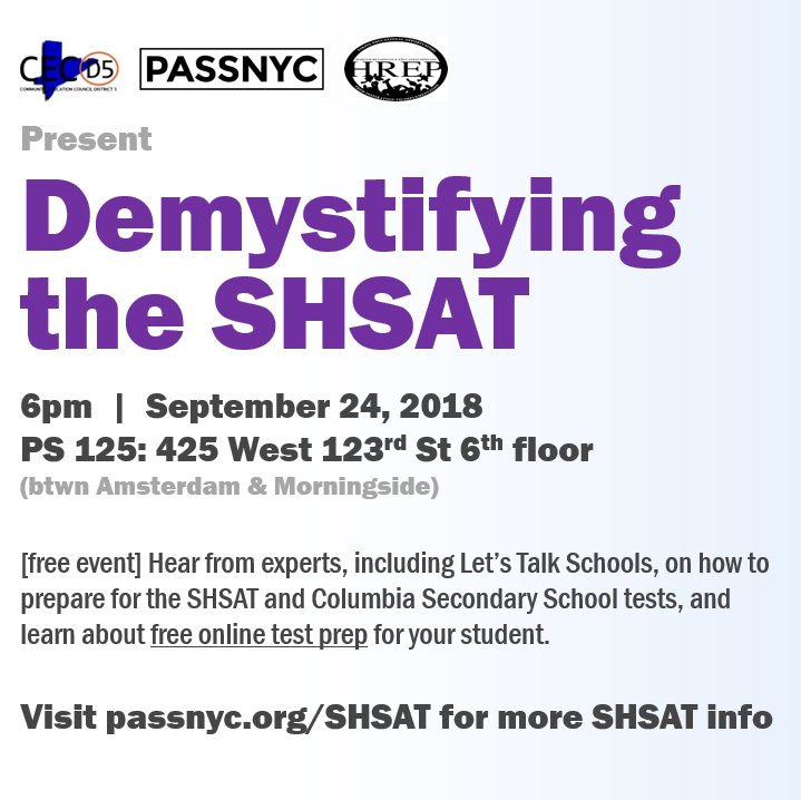 Tonight!! Our panel provides information &amp; tools to help prepare for the #SHSAT. Bring your questions and prepare to be informed. Register now bit.ly/2zpIBJW #highschool <a href="/PASSNYCorg/">PASSNYC</a> <a href="/CECD5_HarlemNYC/">CEC D5  Harlem, NYC</a> <a href="/CEC3NYC/">CEC3</a>
