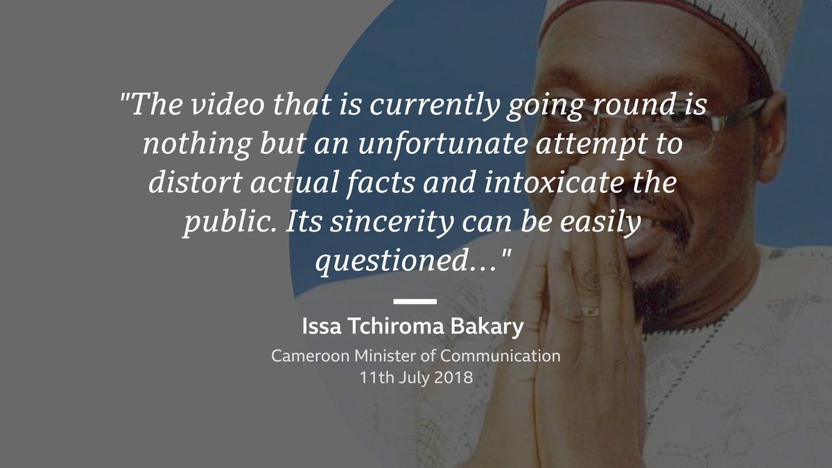 In July, the Cameroonian govt dismissed the allegations as “Fake News.” They claimed the guns were not those carried by the Cameroonian military.They said the camouflage pattern was not used in the Far North. They asked why the soldiers were not wearing full combat gear.