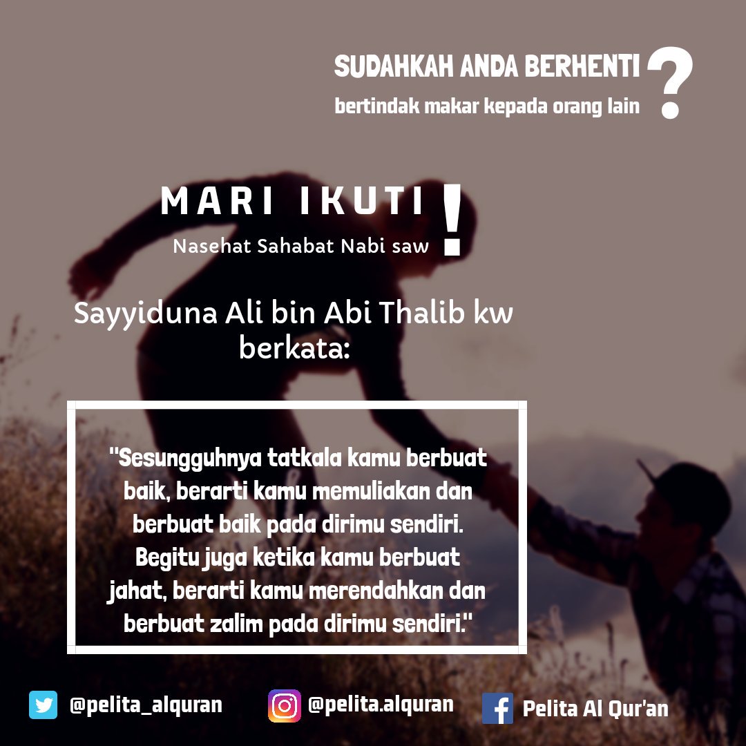 Jika Kamu Berbuat Baik Maka Kebaikan Itu Untuk Dirimu Sendiri - Bagi