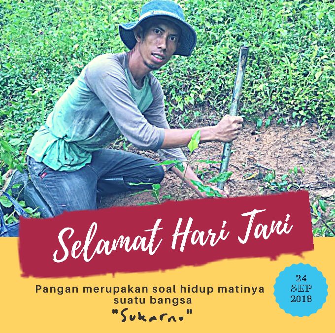 firman_ashari's tweet photo. Selamat Hari Tani Nasional [24 September 2018]  
 
Jayalah Petani 
 
M Idham Adriansyah  
 
#awalidgNiatBaik
#jalanidgCaraBaik
#hasilnyapastiygTerbaik
#pejuangHalBaik https://t.co/t5LgfLvjMl