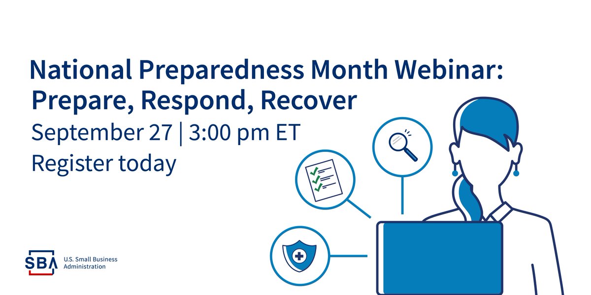 SBAgov's tweet photo. Join @SBAgov, @fema and @disastersafety for a National Preparedness Month webinar for tips and resources on how to prepare, respond and recover from a disaster on September 27. Register → https://t.co/hdU7jBvtMl. #NatlPrep https://t.co/2lAiOxXvj2