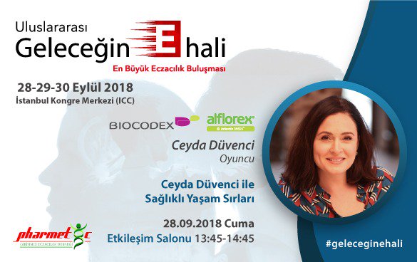 Pharmetic's tweet photo. Uluslararası Geleceğin E Hali’nde 28 Eylül Cuma saat 13:45'de Etkileşim Salonu’nda, Biocodex “Ceyda Düvenci ile Sağlıklı Yaşam Sırları” oturumuna tüm katılımcılarımız davetlidir. #geleceginehali #degisimsimdi #ugeh #ugehbilimselprogram #biocodex https://t.co/REcrIp6DAA