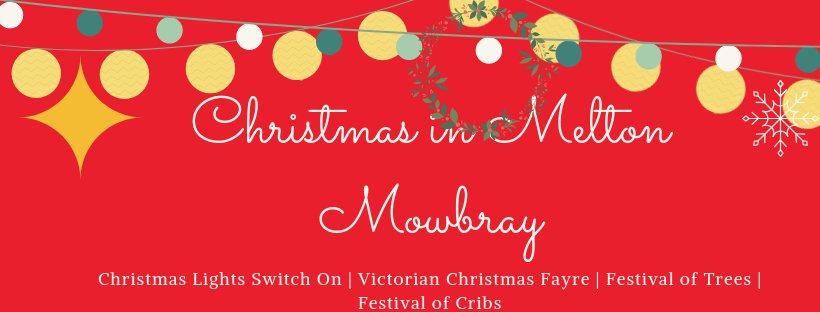 This post comes with a #Christmas warning! From 30th November 2018 in Melton Mowbray #visitmelton
