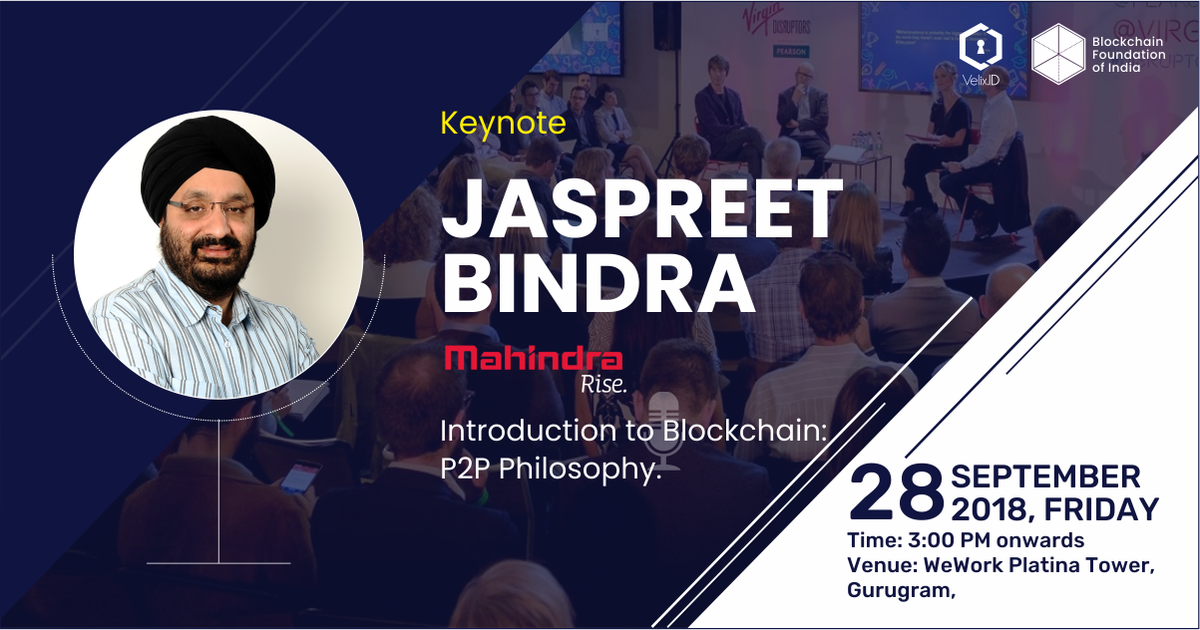 Meet Mr. Jaspreet Bindra, who will be sharing his knowledge on #blockchain at HashCon meet-up #1.0.
"Jaspreet is an entrepreneur with more than 22 years of experience and has also been on TedX, as a speaker.(goo.gl/EsyQXQ)"
Book your spot today - bit.ly/2LR4Hs0