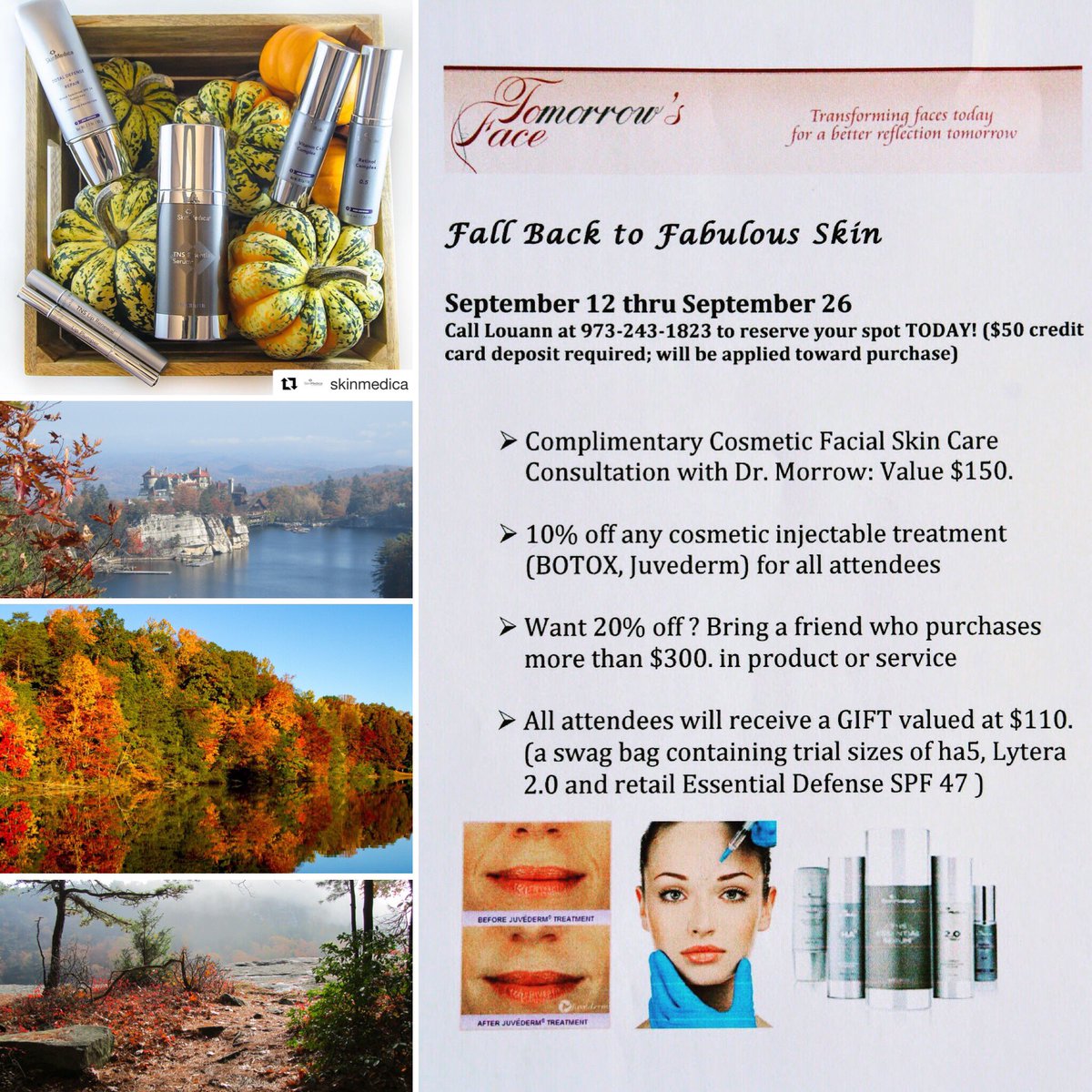 TomorrowsFace's tweet photo. Having trouble transitioning your #skincare regimen for #fall? Attend Dr. Morrow’s Fall Back to Fabulous Skin event running till September 26th! Call now, don’t wait 973-243-1823. #fallpromotion #botox #Juvederm #repost #skinmedica 📸credits: Dr. Morrow @TomorrowsFace https://t.co/9JGbTvckSq