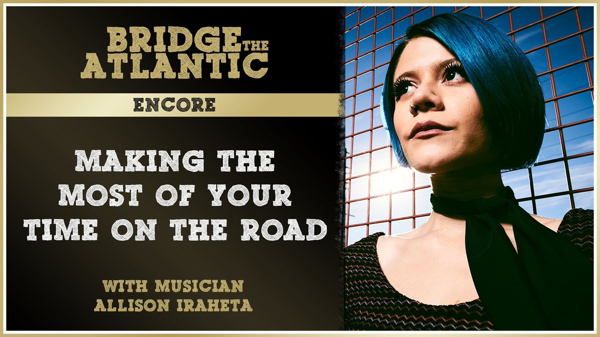 Bridge_Atlantic's tweet photo. 👏  New ENCORE episode! 👏  @AllisonIraheta of @HaloCircus shares her advice for making the most out of  your live show experience (for both you AND your audience), and also how to make the most out of your time on the road.

📺 WATCH: https://t.co/NaIUKIXTu4 https://t.co/0t6Zve9Buh