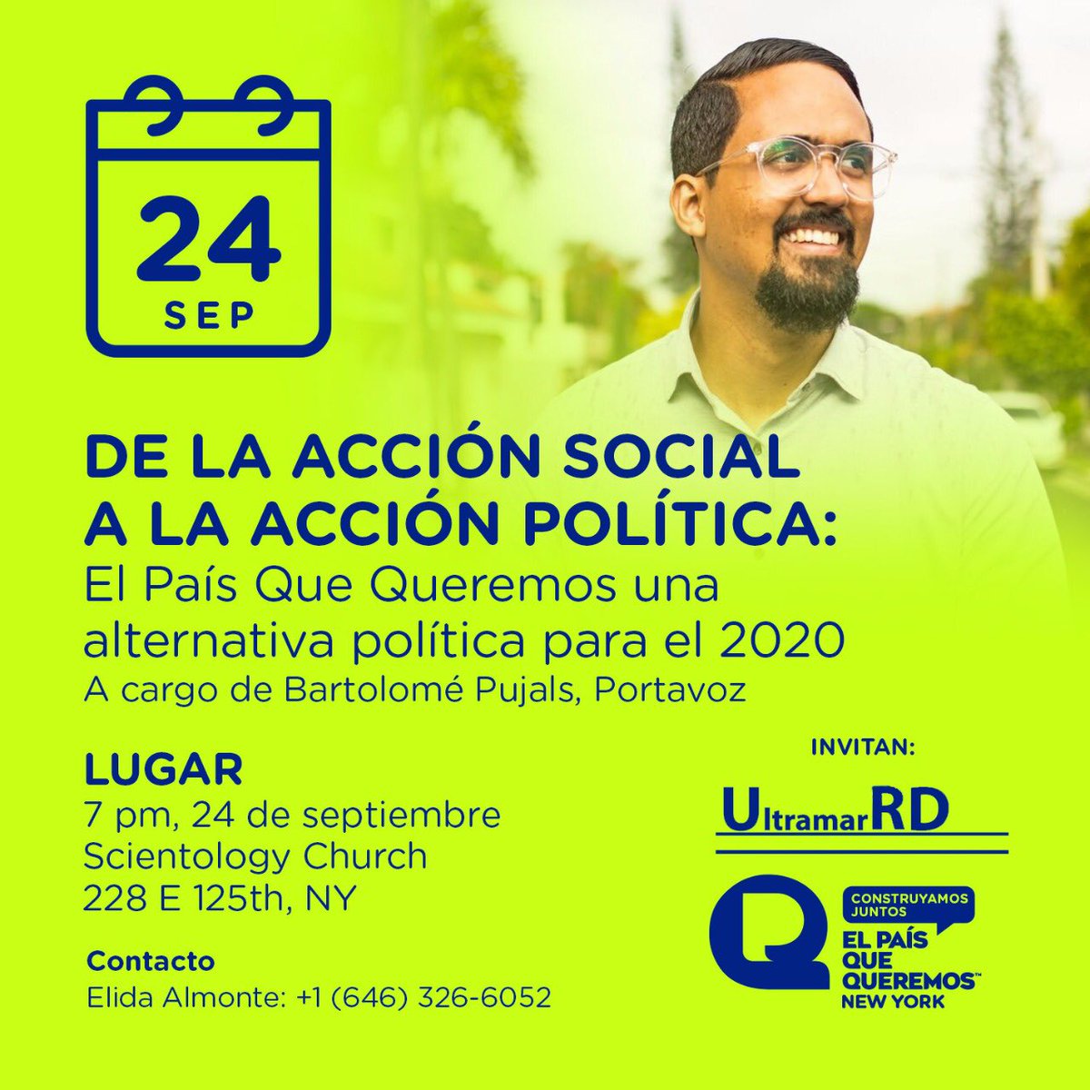 EPQRD's tweet photo. Hoy estaremos conversando con ustedes “De La Acción Social a la Acción Política para juntos construir #ElPaísQueQueremos”, en el local de Scientology Church en la 228 E con la 125th, NY. ¡Los esperamos! @diasporard @MarchaVerdeNY @DOMINICANOSENNY @DominicanNYnet @DominicanosUSA https://t.co/jpuh0JROwO