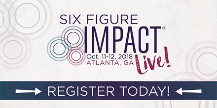 Embrace opportunities! Meet other coaches! Achieve results! Join us in October: sixfigureimpactlive.com #sixfigureimpact