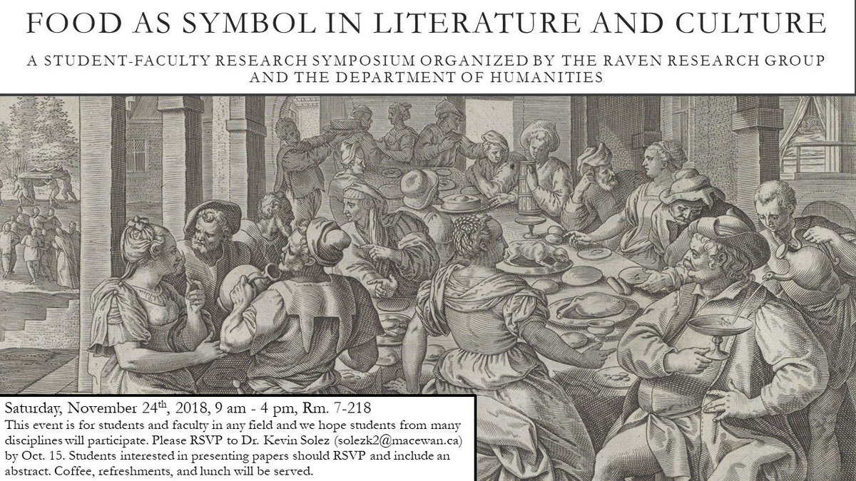MacEwanResearch's tweet image. Another research event is coming up on November 24!
Topic of the day will be Food in relation to literature and culture. This symposium is open to any students or faculty!
If interested, contact @KevinSolez by Oct 15! #deadline #researchevent #humanities #food