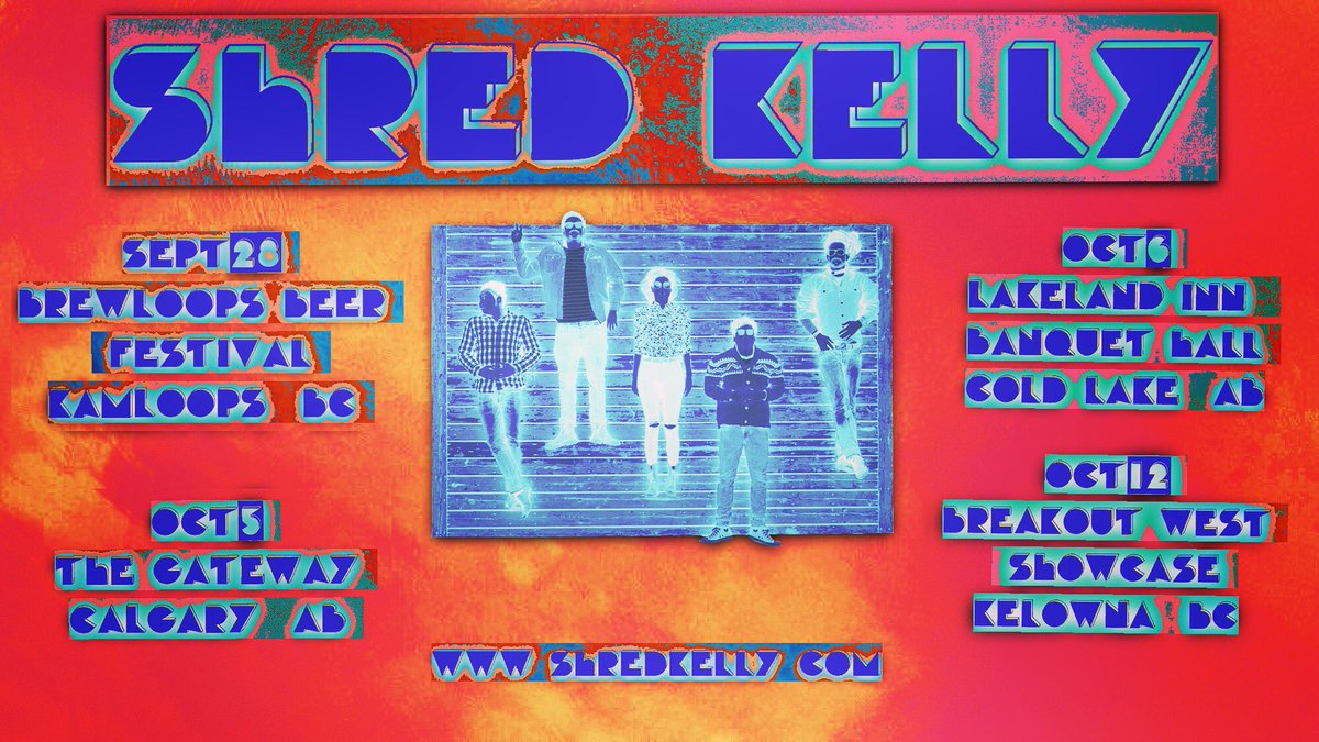 shredkelly's tweet image. We’re on the road again this week! Visit shredkelly.com for show &amp;amp; tickets! 

SEPT 28 @brewloops / Kamloops BC
OCT 5 @gatewaybar / Calgary AB
OCT 6 Lakeland Inn / Cold Lake AB
OCT 12 @BreakOutWest @BNABrewing / Kelowna BC