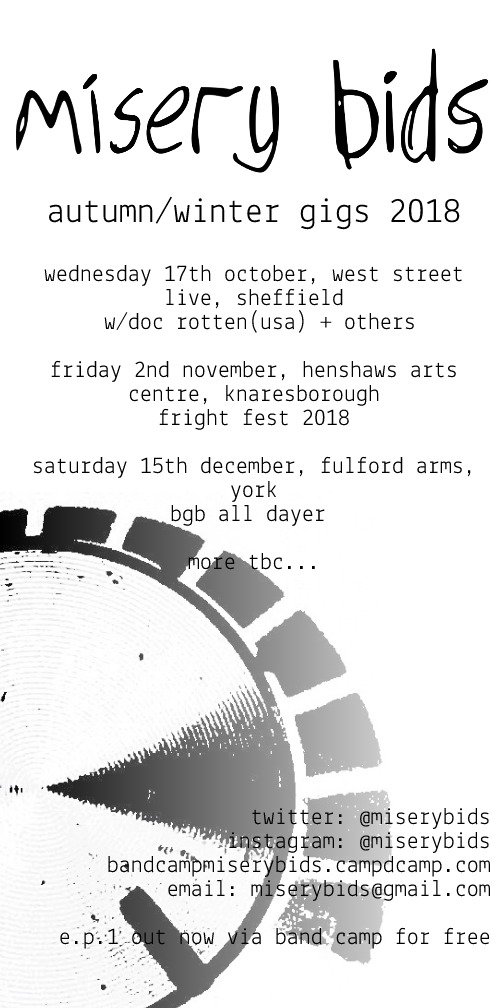 miserybids's tweet photo. with the right fuzzing spelling. next set of gigs for autumn/winter 2018. #fuzz #punk #indie #gigs #livemusic #supportlocalmusic #york #sheffield #harrogate #knaresbrough #yorkshire #southyorkshire #northyorkshire #distortion  #punkrock #loudandfast #turnitup #infuzzwetrust https://t.co/6oKSnUaoB4