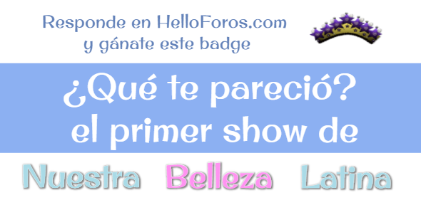 helloforos's tweet photo. Arrancó #NuestraBellezaLatina y queremos saber tu opinión. Unete a la conversación en el foro de Reinas Latinas y dinos qué te parecio el primer show https://t.co/3Gb5feFKp9  al hacerlo ganarás esta linda corona para que aumentes tu colección de badges en HelloForos. https://t.co/VtNbThkcQo