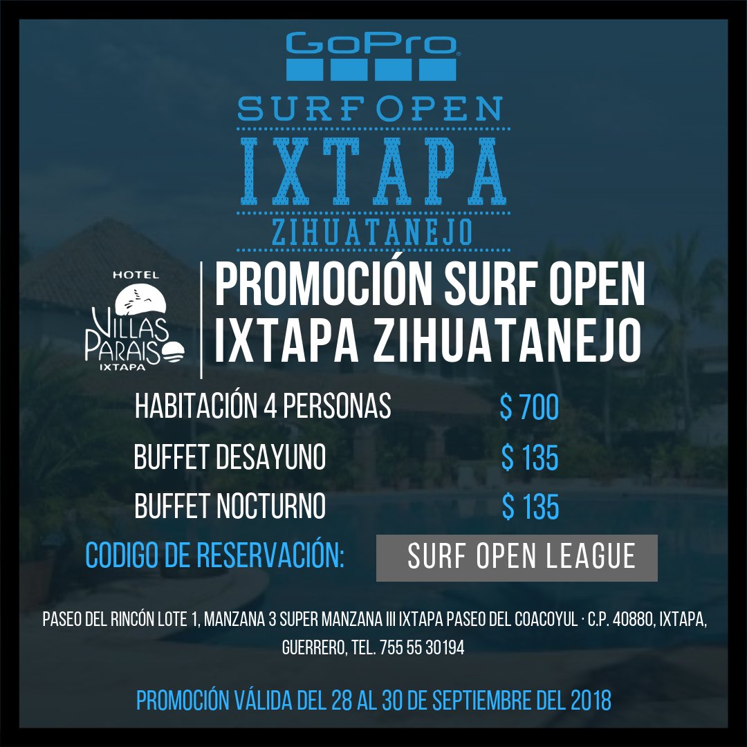 No dejes pasar la promoción de @hotelvillasparaisoixtapa durante el #GoProSurfOpenIxtapa. No importa que no surfees, ve a disfrutar de este gran festival.
 #Ixtapa #Zihuatanejo #SOL #GoProSurfOpenIxtapa #VilasParaiso #Hotel