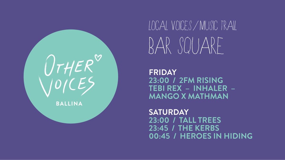 See ye at Bar Square this Saturday at #OtherVoicesBallina with <a href="/Tall_Trees/">Tall Trees</a> &amp; <a href="/heroesinhiding/">Heroes in Hiding</a> for the <a href="/OtherVoicesLive/">Other Voices</a> Music Trail!