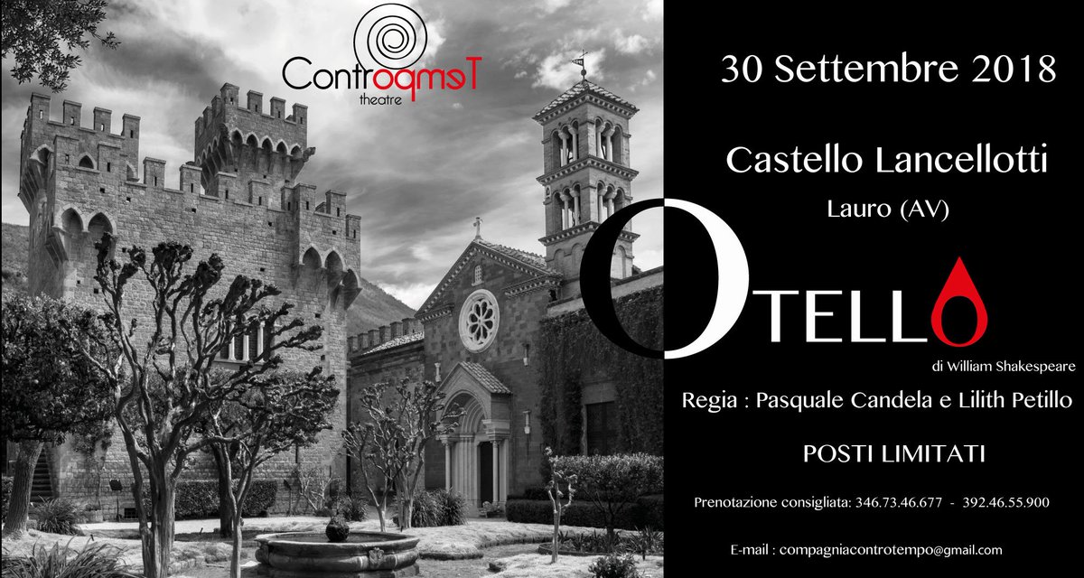 Otello al Castello Lancellotti il 30 Settembre #spettacolo #otello #williamshakespeare #tragedia #teatro #castello #itinerario #viaggio #emozione #controtempo #chiesa #assassinio #gelosia #amore #tradimento #invidia #libro #recita #recitazione