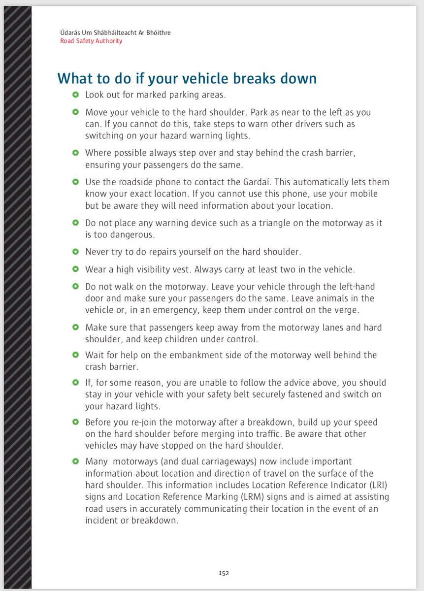 No. 2. Seems we could all do with a re-reading of what to do when we breakdown on a Motorway from the #RulesOfTheRoad