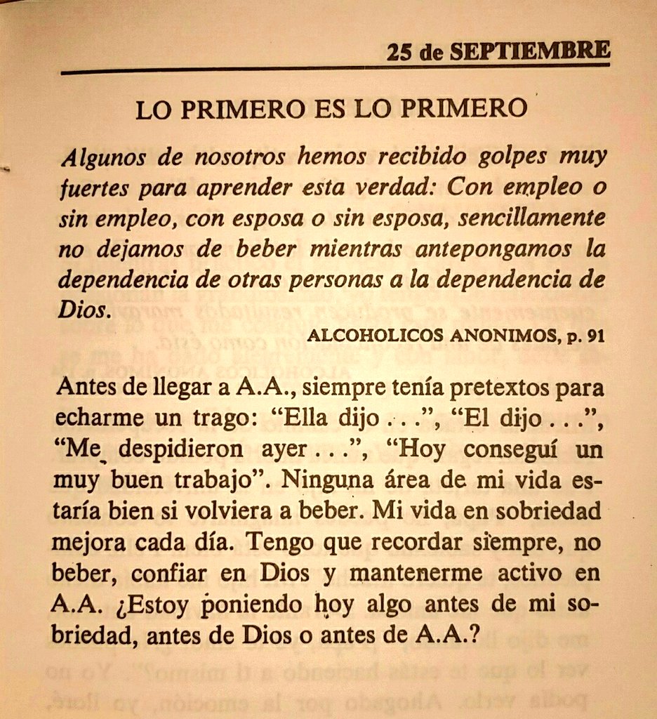 Cita y reflexión del 25 de septiembre LO PRIMERO ES LO PRIMERO Tomado del  libro Reflexiones Diarias, Copyright © 1991 by Alcoholics Anonymous World  Services, Inc., image size:936x1024