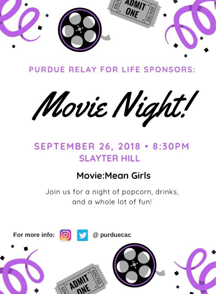 PurdueRelay's tweet image. Join us for Movie Night on Slayter Hill on Wednesday for a showing of Mean Girl! Concessions will be for sale and all proceeds will benefit the American Cancer Society @LifeAtPurdue
