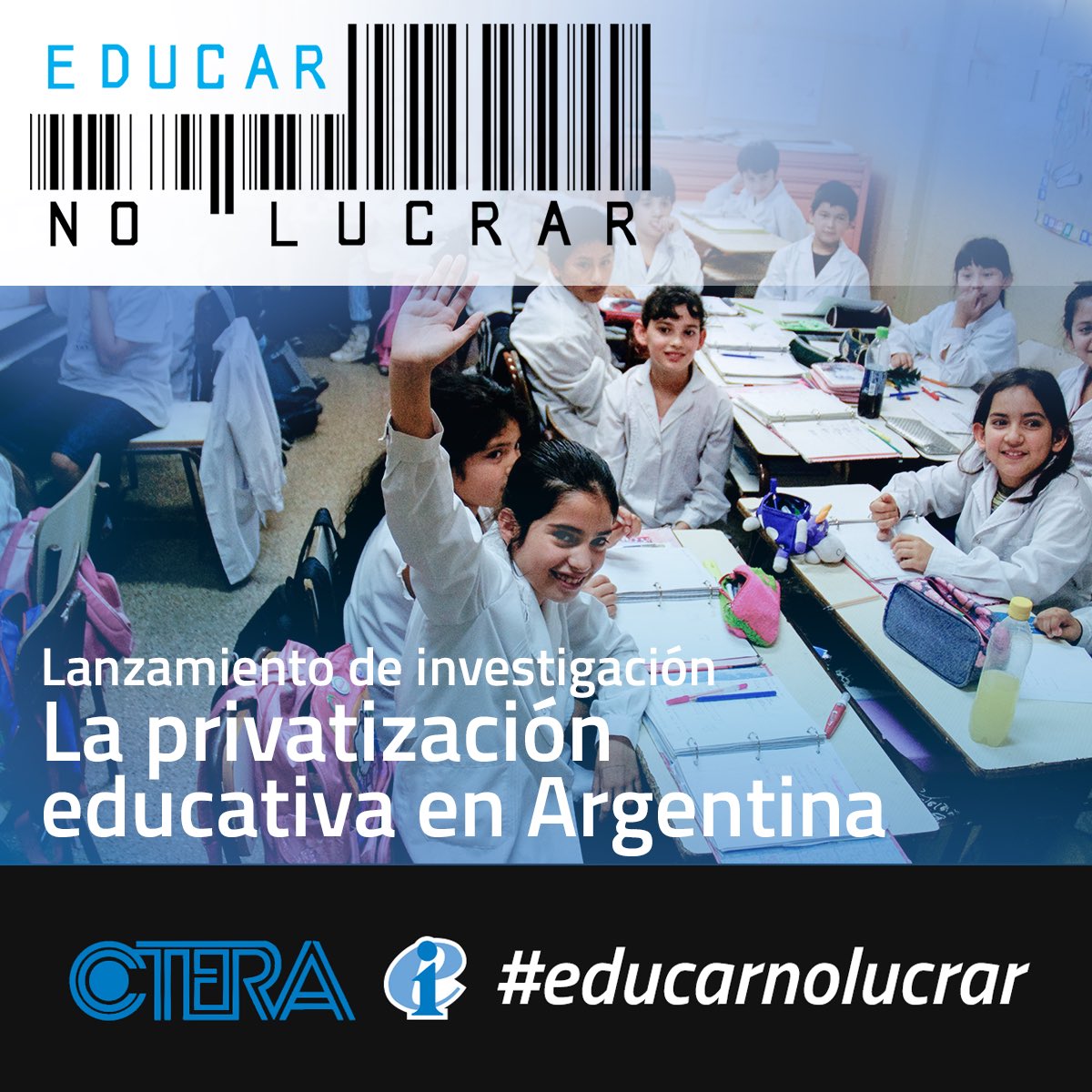 Argentina: Nuevo estudio desvela intereses empresariales en agenda pública educativa. “El sector privado ha conquistado, a una preocupante velocidad, asientos privilegiados a ambos lados del mostrador” Lanzamiento el 28 de Septiembre en Buenos Aires #educarnolucrar