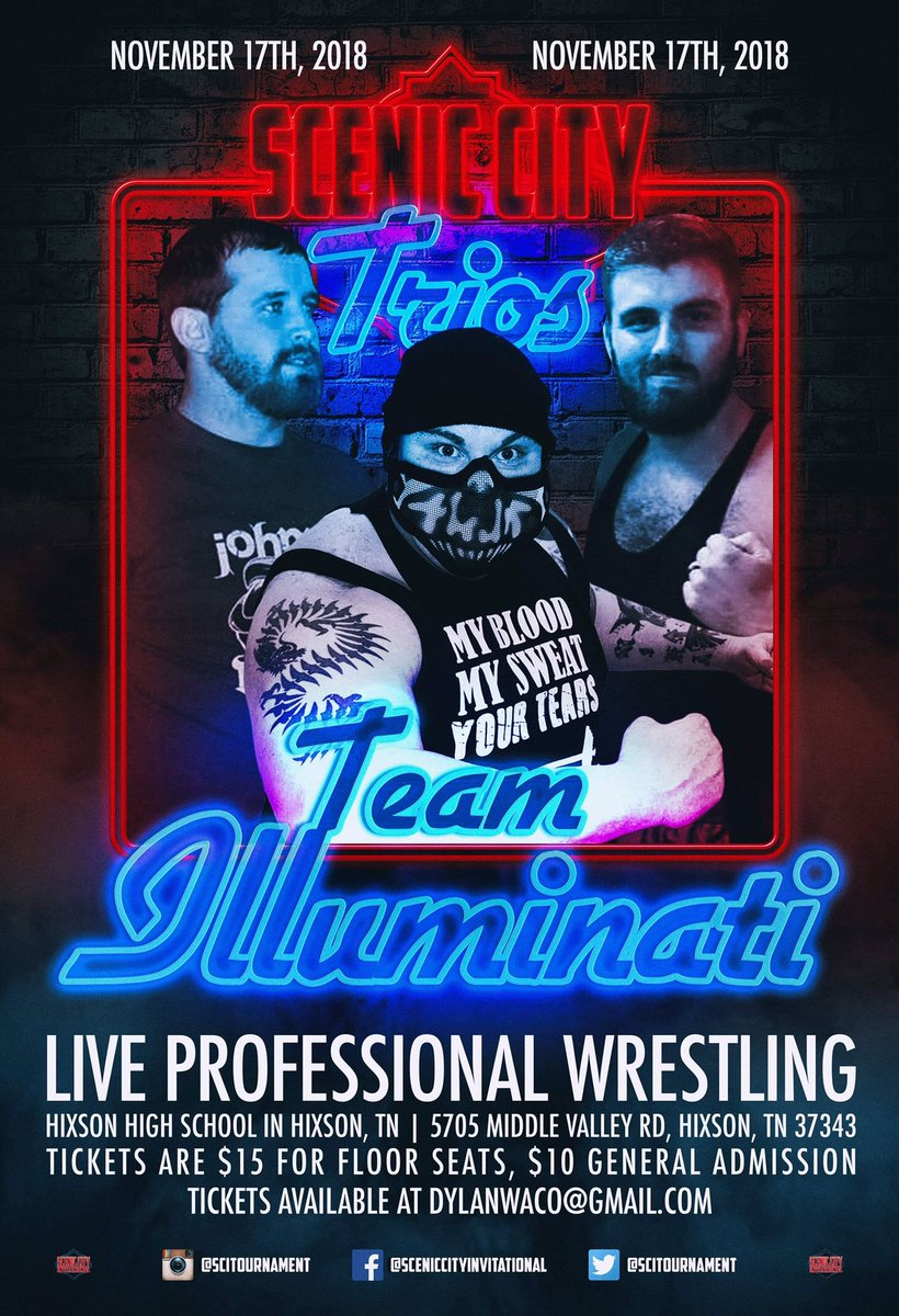 SCITournament's tweet photo. ANNOUNCEMENT - Representing @TWE_Chattanooga the 6th team entering the 2018 Scenic City Trios Tournament is The Illuminati, Johnny Viper, Cyrus The Destroyer and Jason Collins! https://t.co/QHJcrQdbq0