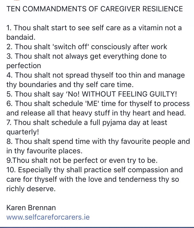 care_carers's tweet photo. Ten Commandments of Caregive Resilience - do you recognise any of your own sticking points here? Which one would be difficult to put into practice? Is there one you can choose to consciously try today? https://t.co/zWFOYEpalq