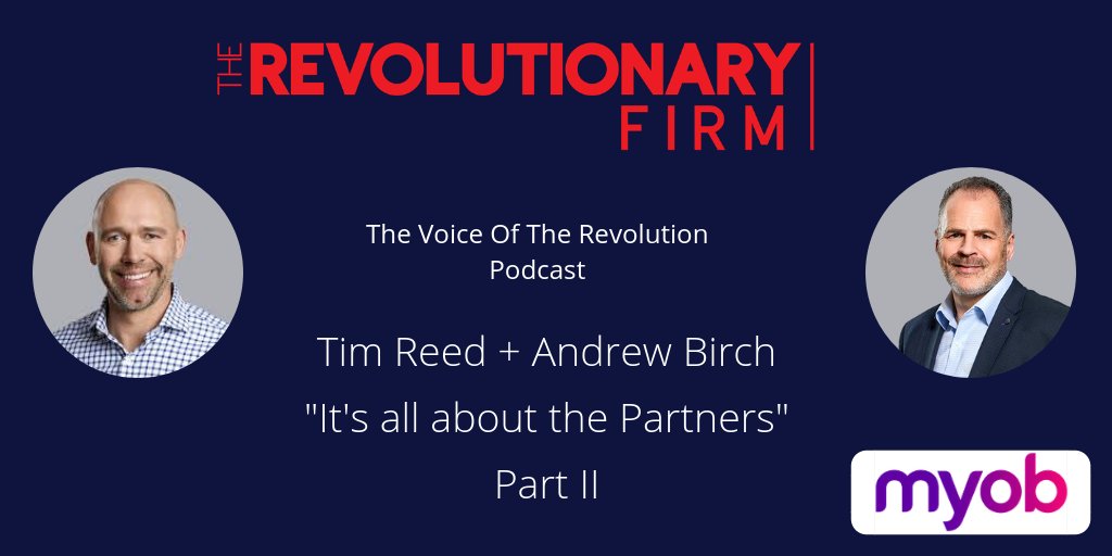 #NEWPODCAST We sat down at #myobpc with the CEO of <a href="/MYOB/">MYOB</a> , @TimReedMYOB + COO, Andrew Birch for an interesting chat about MYOB and their investments in the partners. Listen here: therevolutionaryfirm.com/podcast/64-tim…