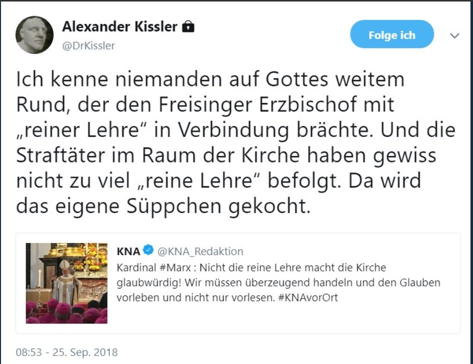 KatholikenNet's tweet photo. "Ich kenne niemanden auf Gottes weitem Rund, der den Freisinger Erzbischof mit „reiner Lehre“ in Verbindung brächte." 
RT von @DrKissler #marx https://t.co/xW7wqbxjMk