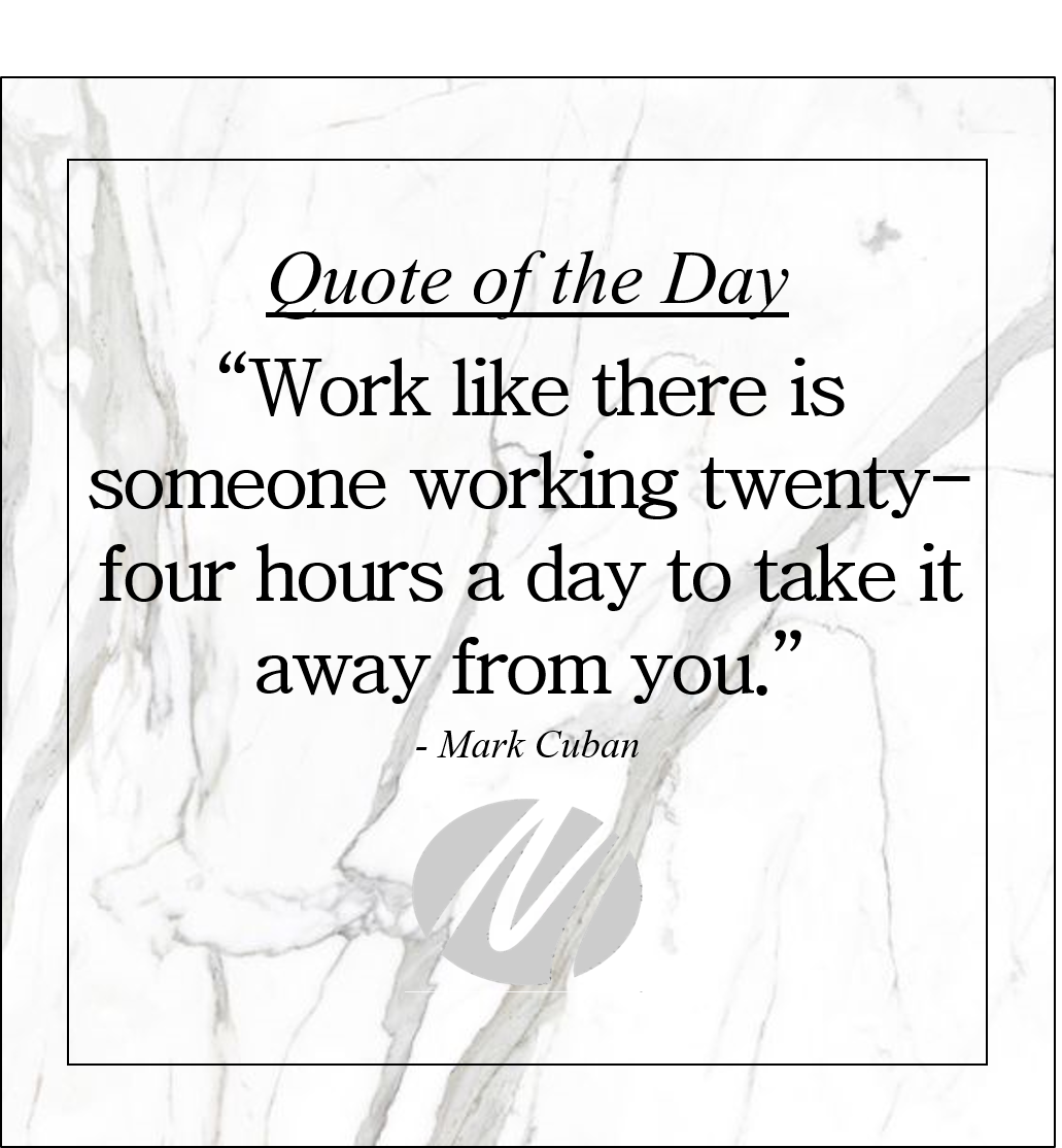 Malander_Place's tweet photo. Quote of the Day 

Inspired by: Mark Cuban
.
.
.
#quoteoftheday #quotes #inspiration #believe #achieve #markcuban #malandermotivates #malanderplacements https://t.co/abalR28yBf